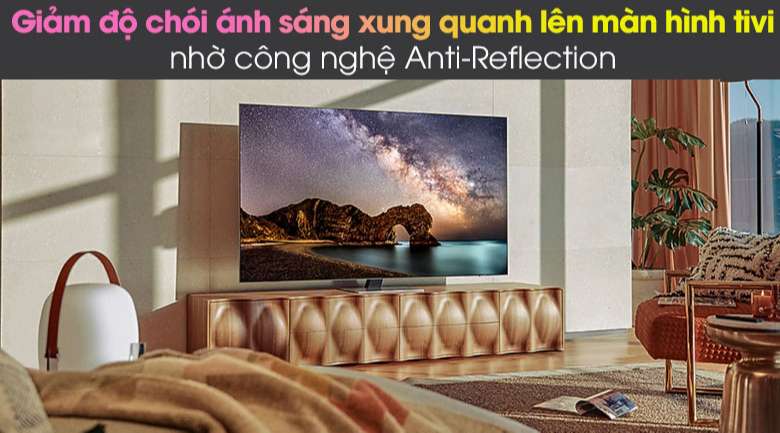  Anti-Reflection - Smart Tivi Neo QLED 4K 75 inch Samsung QA75QN85A