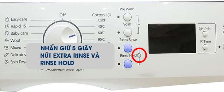 Hướng dẫn chọn chế độ Extra Rinse và Rinse Hold Chế độ Extra Rinse và Rinse Hold